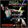 MEGA WOMEN's DAY (Offre Privée)